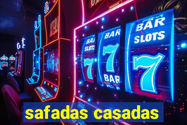 safadas casadas